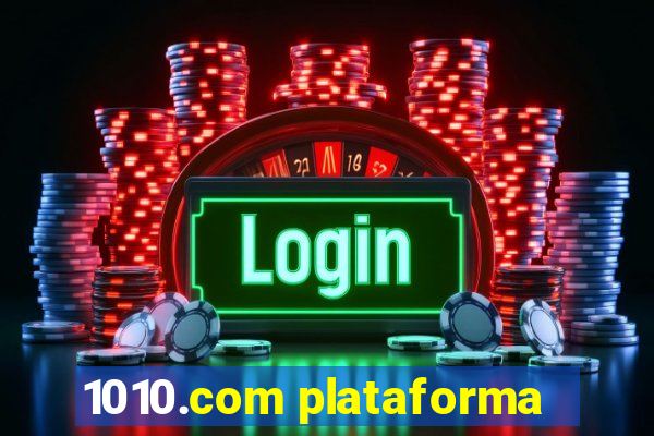 1010.com plataforma